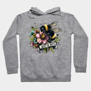 Save the Bees - Plant wild flowers Hoodie